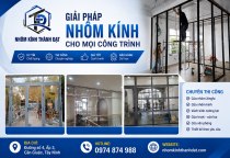 Xưởng gia công cửa nhôm kính theo yêu cầu